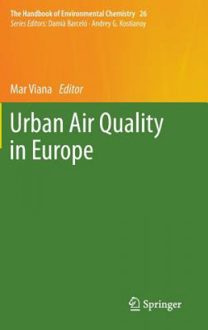 Книга Urban Air Quality in Europe Mar Viana