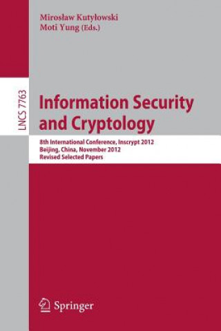 Kniha Information Security and Cryptology Miroslaw Kutylowski
