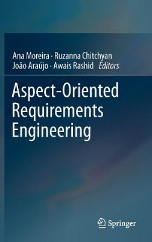 Könyv Aspect-Oriented Requirements Engineering Ana Moreira