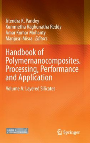 Könyv Handbook of Polymernanocomposites. Processing, Performance and Application Jitendra K. Pandey