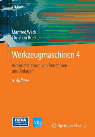 Könyv Werkzeugmaschinen 4 Manfred Weck