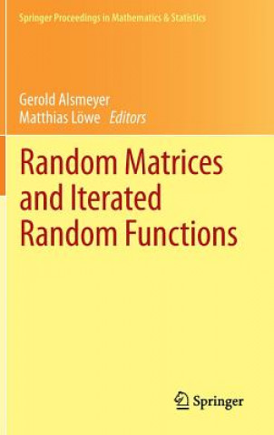 Kniha Random Matrices and Iterated Random Functions Gerold Alsmeyer