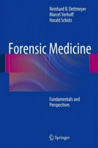 Książka Forensic Medicine Reinhard B. Dettmeyer