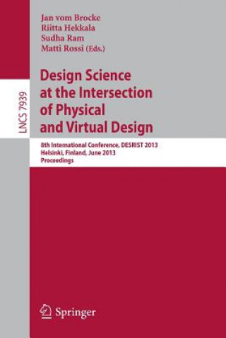 Kniha Design Science at the Intersection of Physical and Virtual Design Jan vom Brocke