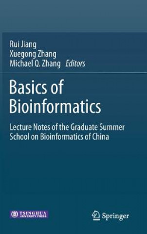 Kniha Basics of Bioinformatics Rui Jiang