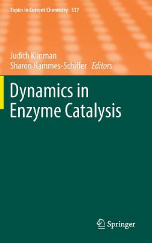 Carte Dynamics in Enzyme Catalysis Judith Klinman