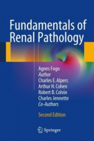 Книга Fundamentals of Renal Pathology Agnes Fogo