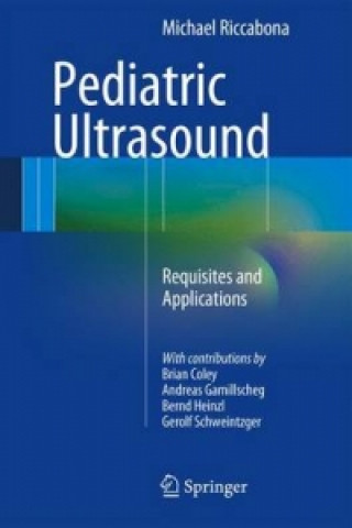 Kniha Pediatric Ultrasound Michael Riccabona