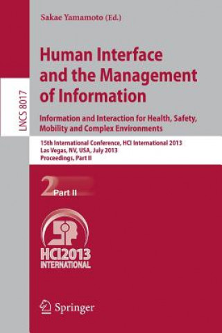 Könyv Human Interface and the Management of Information Sakae Yamamoto