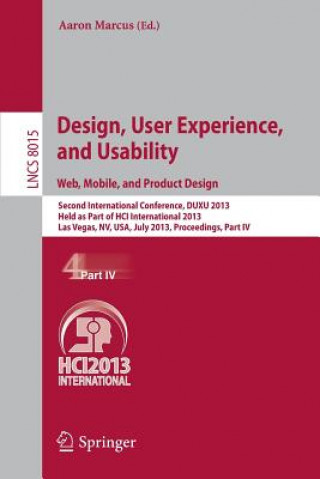 Kniha Design, User Experience, and Usability: Web, Mobile, and Product Design Aaron Marcus