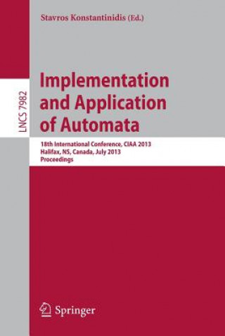 Βιβλίο Implementation and Application of Automata Stavros Konstantinidis
