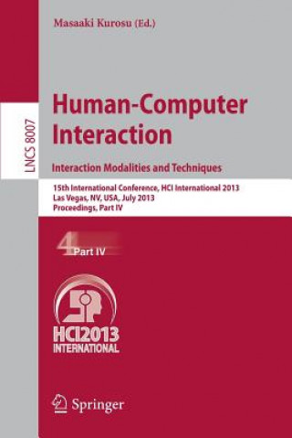 Kniha Human-Computer Interaction: Interaction Modalities and Techniques Masaaki Kurosu