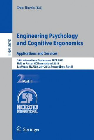 Könyv Engineering Psychology and Cognitive Ergonomics. Applications and Services Don Harris