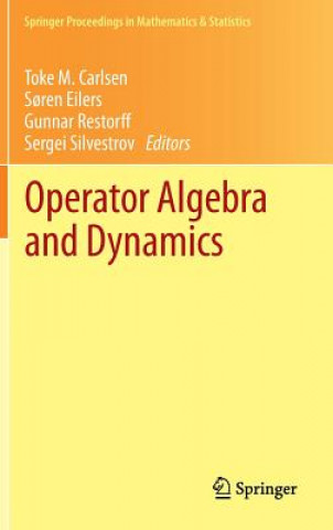 Książka Operator Algebra and Dynamics Toke M. Carlsen