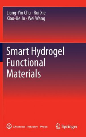 Carte Smart Hydrogel Functional Materials Liang-Yin Chu