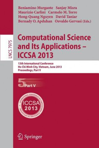 Könyv Computational Science and Its Applications -- ICCSA 2013 Bernady O. Apduhan