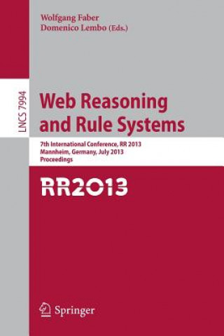 Kniha Web Reasoning and Rule Systems Wolfgang Faber