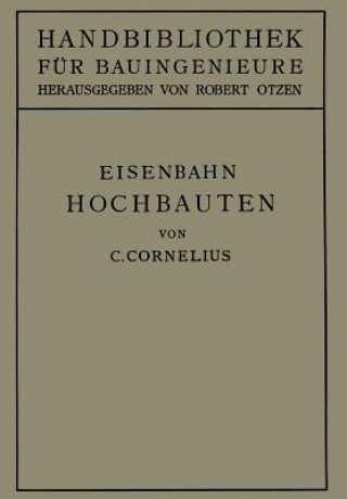 Könyv Eisenbahn-Hochbauten Carl Cornelius