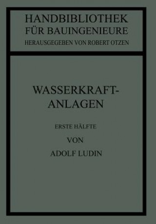 Libro Wasserkraftanlagen Adolf Ludin