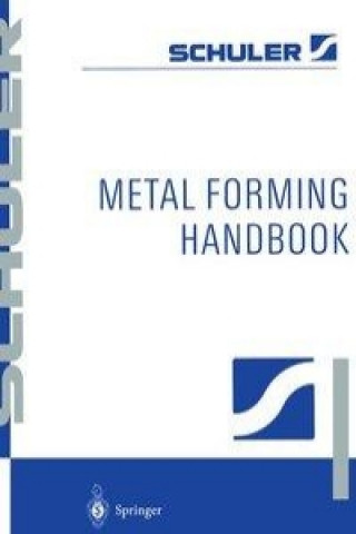 Kniha Metal Forming Handbook chuler GmbH