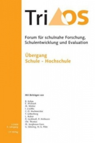 Carte 4. Jahrgang, Heft 1/2009. Übergang Schule - Hochschule 