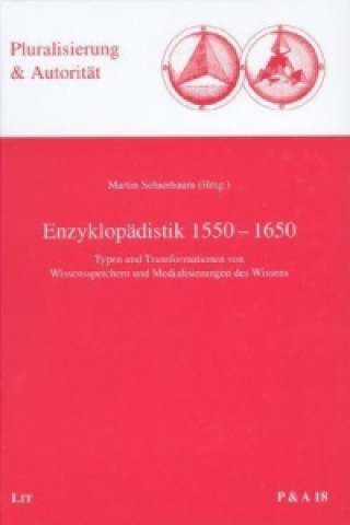 Kniha Enzyklopädistik 1550-1650 Martin Schierbaum