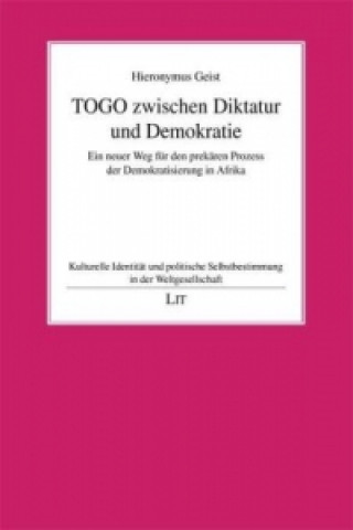 Książka TOGO zwischen Diktatur und Demokratie Hieronymus Geist