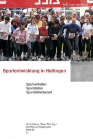 Carte Grundlagen der Sportentwicklung in Hattingen Horst Hübner