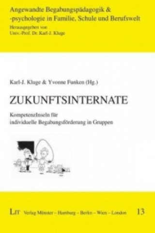 Könyv ZukunftsInternate Karl-J. Kluge