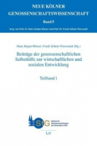 Книга Beiträge der genossenschaftlichen Selbsthilfe zur wirtschaftlichen und sozialen Entwicklung Hans J Rösner