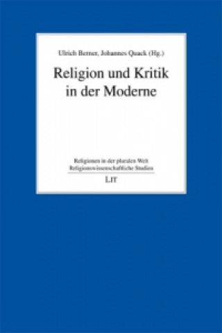 Książka Religion und Kritik in der Moderne Ulrich Berner