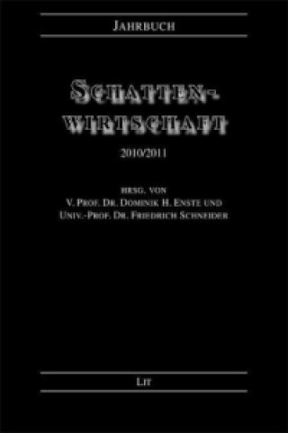 Książka Jahrbuch Schattenwirtschaft 2010/2011 Dominik H Enste