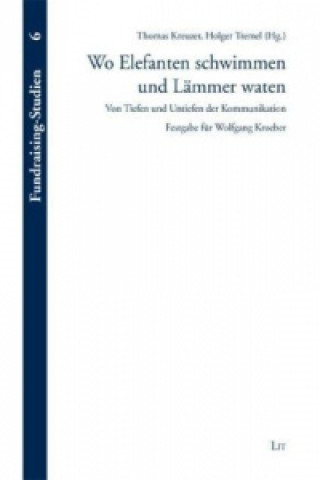 Könyv Wo Elefanten schwimmen und Lämmer waten Thomas Kreuzer