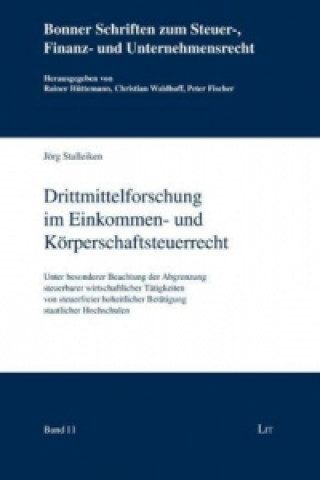 Book Drittmittelforschung im Einkommen- und Körperschaftsteuerrecht Jörg Stalleiken