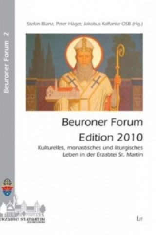 Könyv Beuroner Forum - Edition 2010 Stefan Blanz