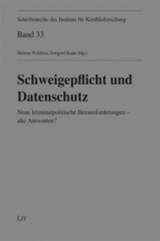 Carte Schweigepflicht und Datenschutz Helmut Pollähne