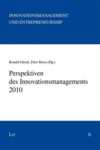 Kniha Perspektiven des Innovationsmanagements 2010 Ronald Gleich