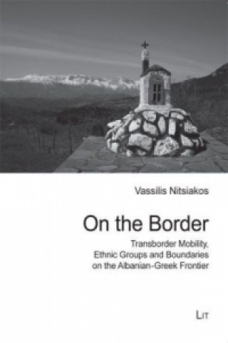 Kniha On the Border Vassilis Nitsiakos