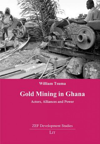 Carte Gold Mining in Ghana William Tsuma