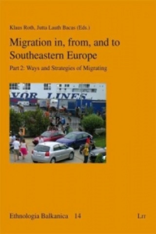 Buch Migration in, from, and to Southeastern Europe Klaus Roth