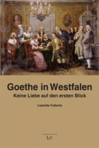 Kniha Goethe in Westfalen Liselotte Folkerts