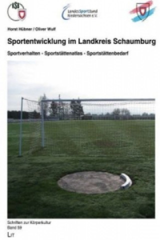 Kniha Sportentwicklung im Landkreis Schaumburg Horst Hübner