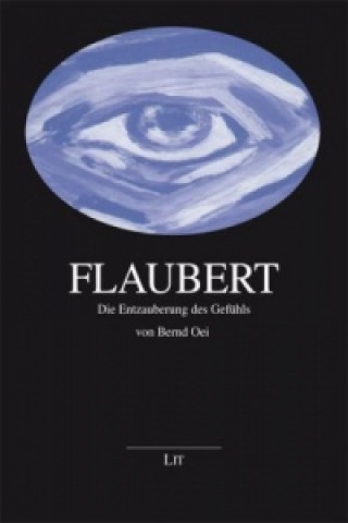 Livre Flaubert Bernd Oei