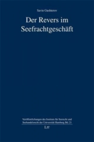Kniha Der Revers im Seefrachtgeschäft Savin Gushterov