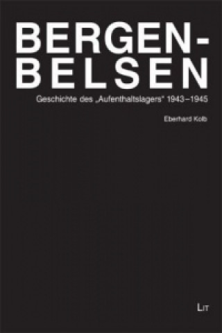 Kniha Bergen-Belsen Eberhard Kolb