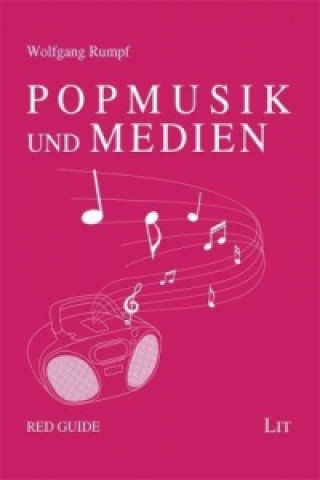 Kniha Popmusik und Medien Wolfgang Rumpf