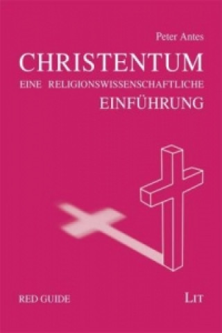 Kniha Christentum Peter Antes