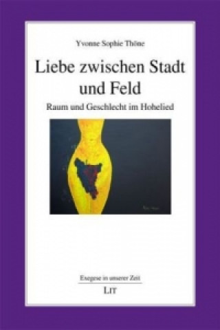 Buch Liebe zwischen Stadt und Feld Yvonne Sophie Thöne