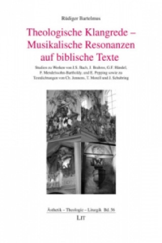 Carte Theologische Klangrede - Musikalische Resonanzen auf biblische Texte Rüdiger Bartelmus