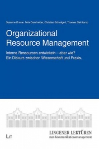 Könyv Organizational Resource Management (ORM) im Diskurs zwischen Wissenschaft und Praxis Susanne Knorre
